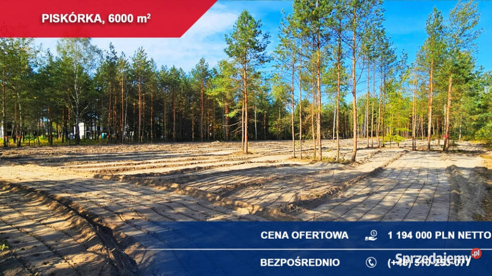 6x1000m2 Teren inwestycyjny pod małe osiedle budowlana mazowieckie Piskórka
