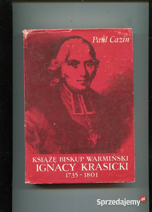 Książę biskup warmiński Ignacy Krasicki 17351801 Szczecin sprzedam