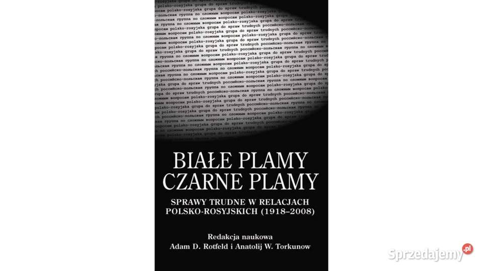 Białe plamy Czarne plamy Sprawy trudne w Książki naukowe i popularnonaukowe mazowieckie Warszawa