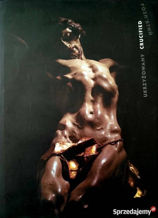UKRZYŻOWANY CRUCIFIED KŁOSEK PIOTR religioznawstwo, nauki teologiczne Tarnów