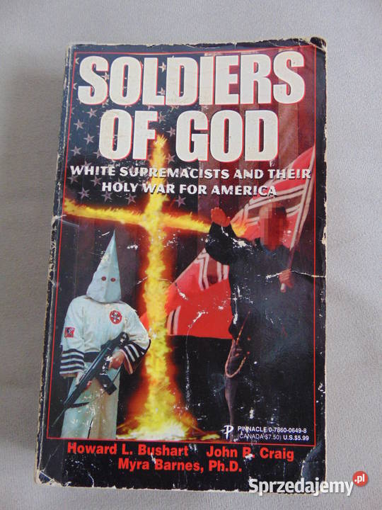 Soldiers of God Craig Bushart John R Craig lubelskie Lublin