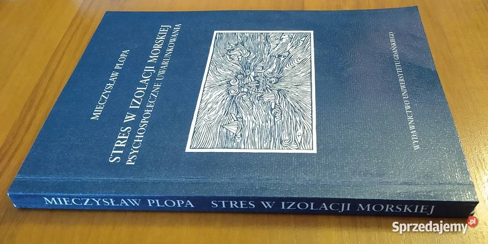 Stres w izolacji morskiej psychospołeczne Gdańsk