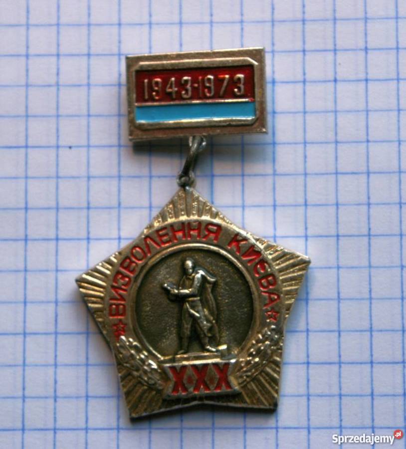 ODZNAKA XXX LECIA WYZWOLENIA KIJOWA 1943 1973 Militaria Piszczac