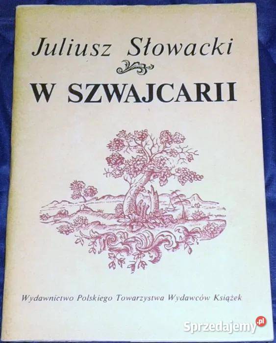 W Szwajcarii Juliusz Słowacki Chełm