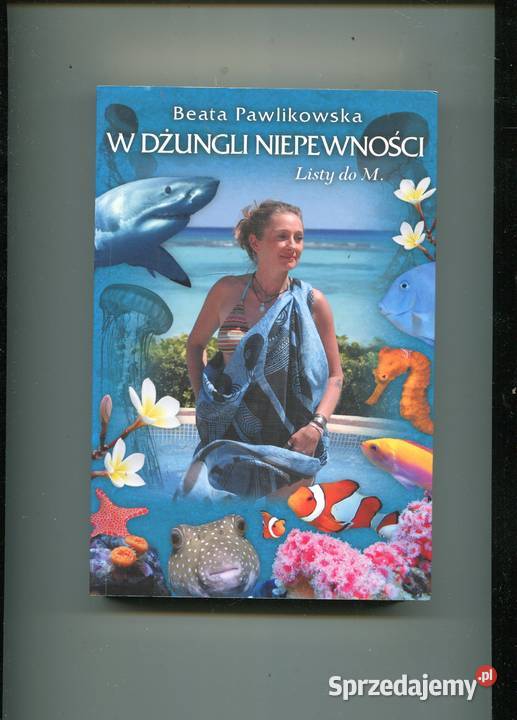 W dżungli niepewności Beata Pawlikowska Szczecin
