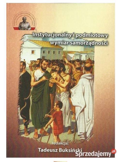 Instytucjonalny i podmiotowy wymiar prawo i administracja Książki naukowe i popularnonaukowe Łódź