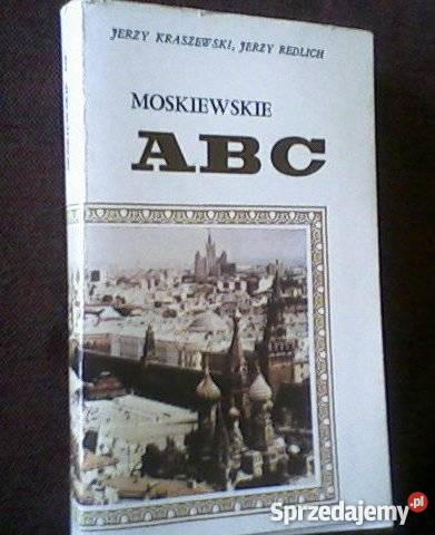 Moskiewskie ABC Jerzy Kraszewski Jerzy Redlich Rok wydania 1980 Książki naukowe i popularnonaukowe łódzkie Łódź