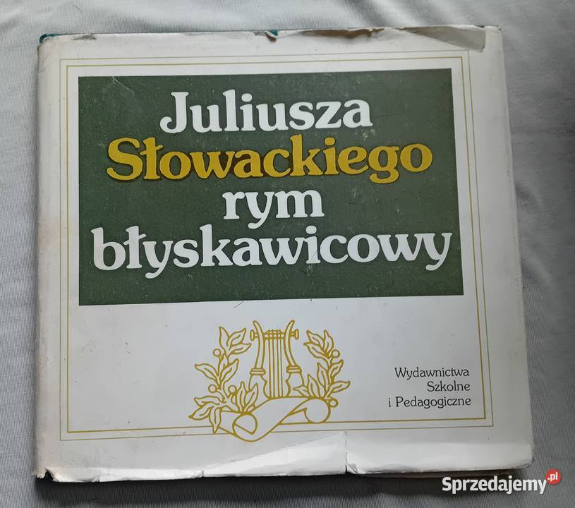 Juliusza Słowackiego rym błyskawicowy WSiP 1980 wielkopolskie Koźminek