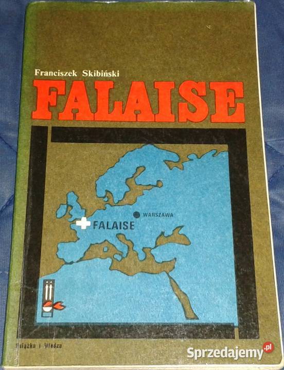 Falaise Franciszek Skibiński Chełm sprzedam