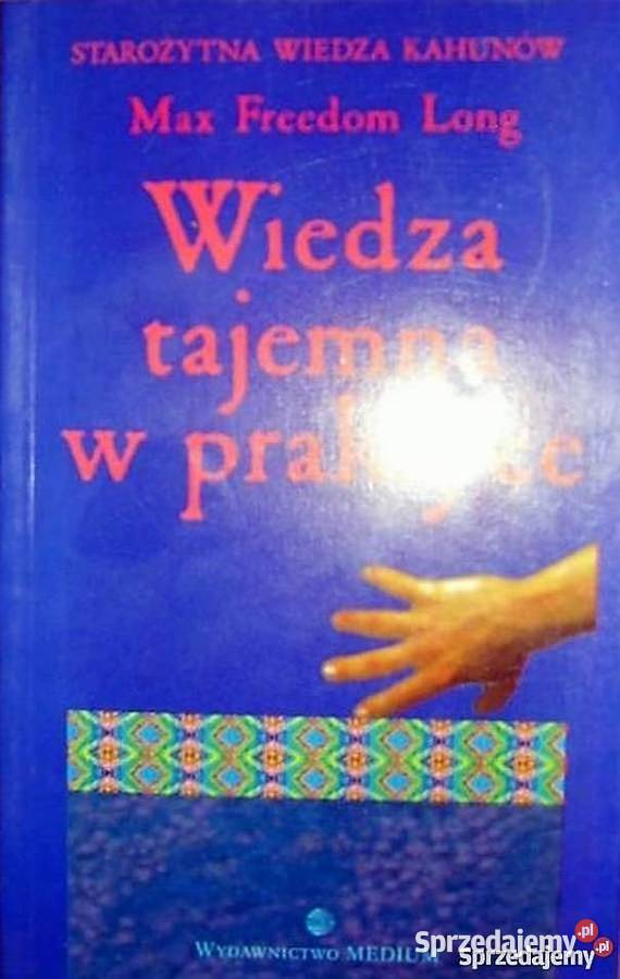 WIEDZA TAJEMNA W PRAKTYCE Poradniki, albumy i reportaże