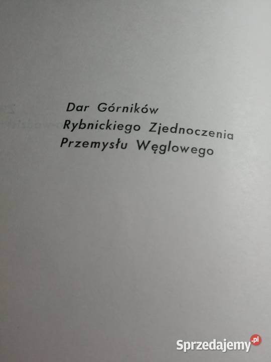 Ziemia rybnickowodzisławska 1970 pod redakcją J Kuźnia Raciborska