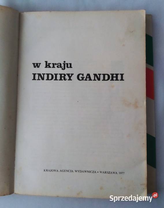 W KRAJU INDIRY GANDHI Jerzy Barczewski Książki i Podręczniki Hajnówka