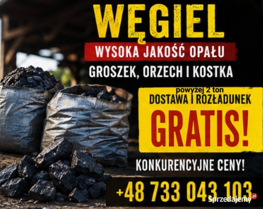 Tani węgiel wysokiej jakości! Pow 2 ton transport i rozładunek GRATIS!