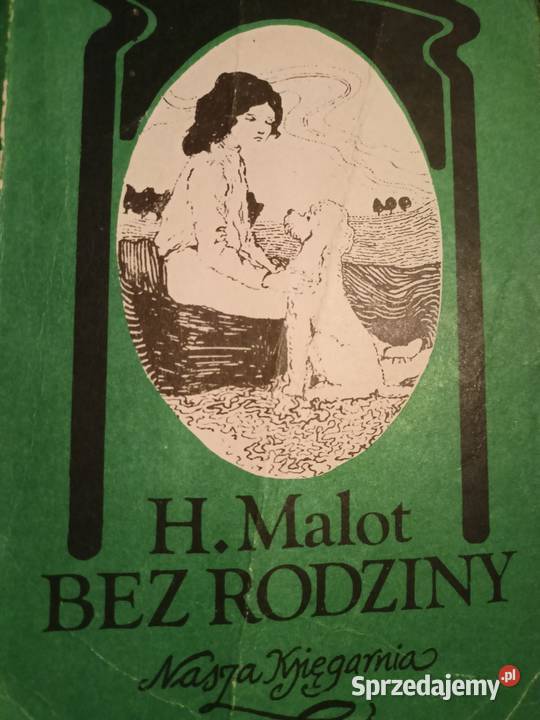 Bez rodziny książki Warszawa księgarnia Praga Proza i poezja sprzedam