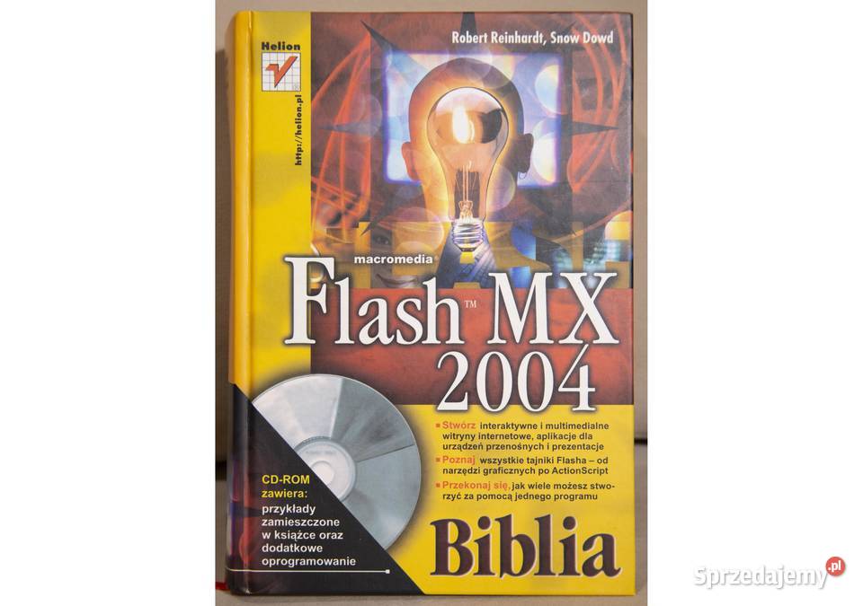 Flash MX 2004 Biblia Robert Reinhardt Snow Dowd informatyka, internet Gdańsk