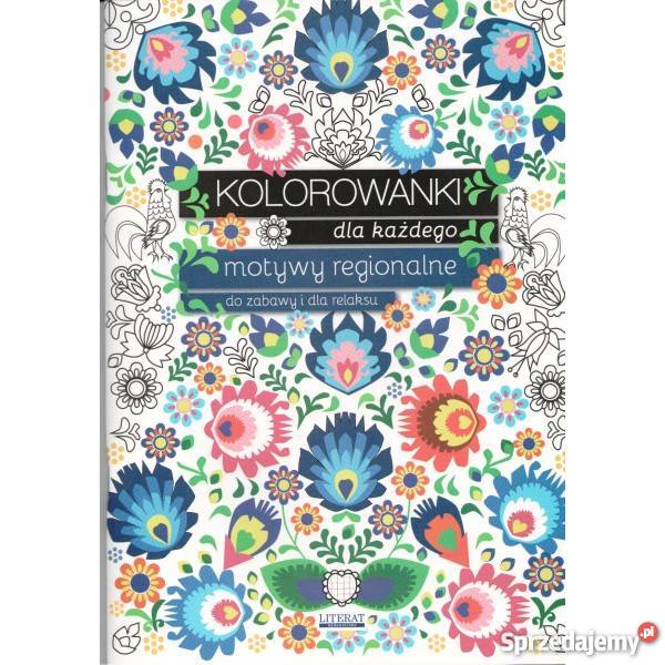 Sprzedam Kolorowanki każdego motywy regionalne Rok wydania 2016 Warszawa sprzedam