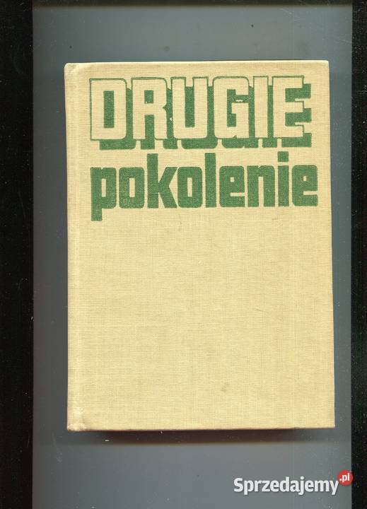 Drugie pokolenie Wspomnienia mieszkańców Szczecin sprzedam