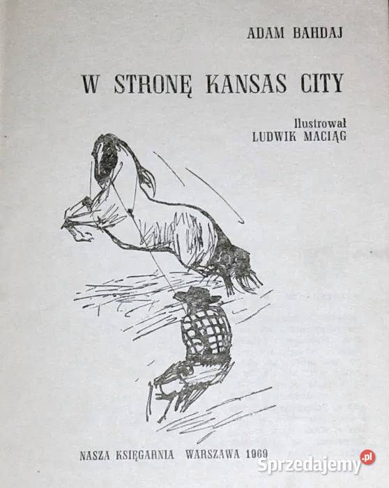 W stronę Kansas City Dzielny Ken z Kolorado A Chełm