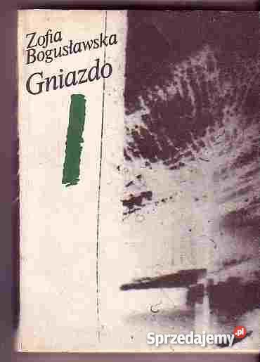 3179 GNIAZDO ZOFIA BOGUSŁAWSKA Czyrna