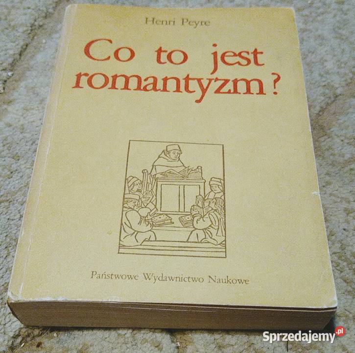 Co to jest romantyzm Henri Peyre pomorskie Gdańsk