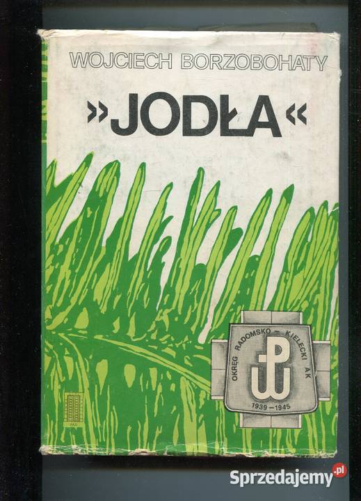 Jodła Okręg Radomsko Kielecki ZWZ AK 1939 1945 Szczecin
