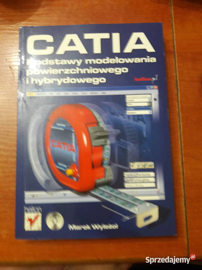 Catia podstawy modelowania powierzchniowego i Czeladź