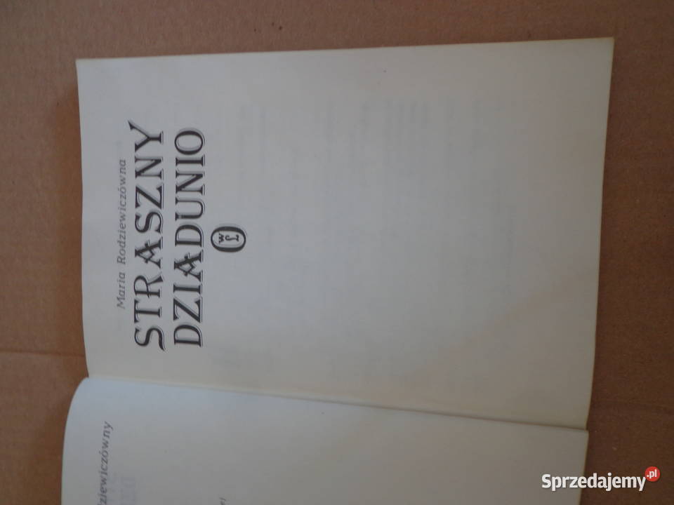 Straszny dziadunio Maria Rodziewiczówna Łódź sprzedam