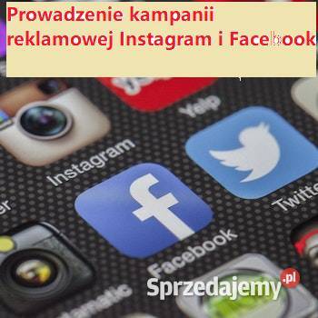 Prowadzenie kampanii reklamowej Instagram i Warszawa reklama