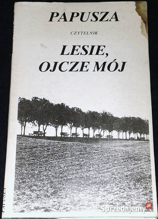 Lesie ojcze mój Papusza Pozostałe Chełm sprzedam
