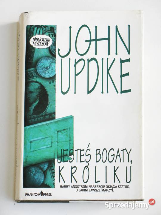 Jesteś bogaty Króliku John Updike małopolskie Kraków sprzedam