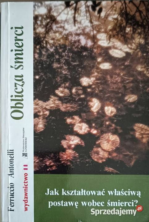 Oblicza Śmierci Ferruccio Antonelli Osięciny
