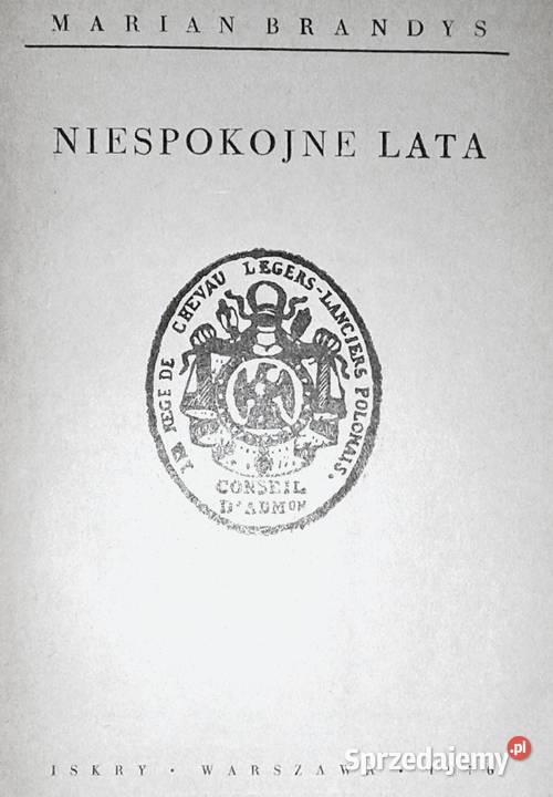 Niespokojne lata Marian Brandys Chełm sprzedam