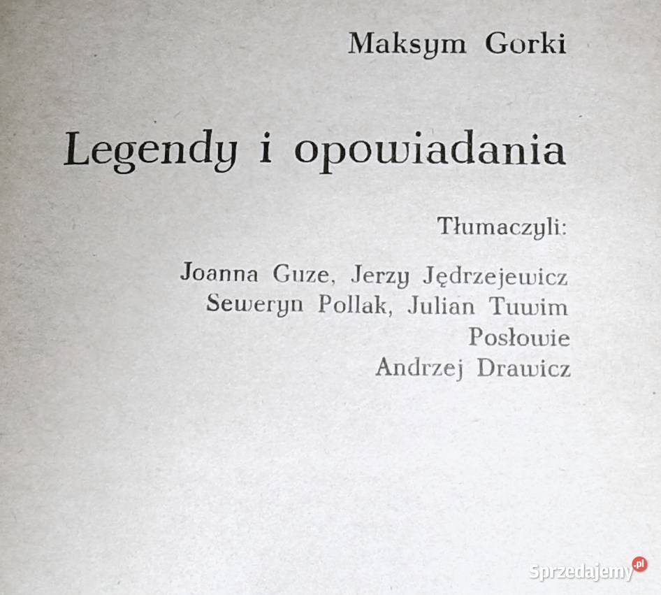 Legendy i opowiadania Maksym Gorki Pozostałe Chełm