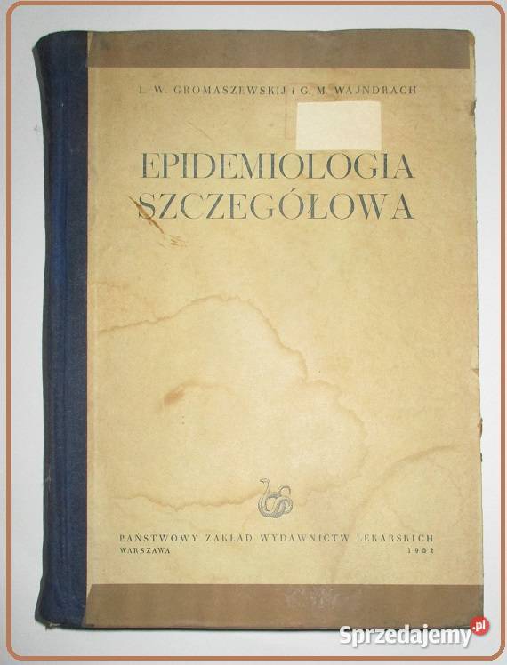 Epidemiologia szczegółowa - Gromaszewskij / medycyna