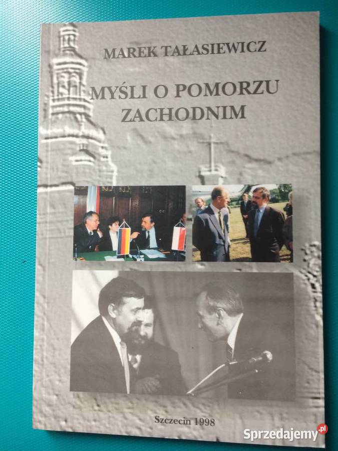 3457 Myśli O Pomorzu Zachodnim Szczecin