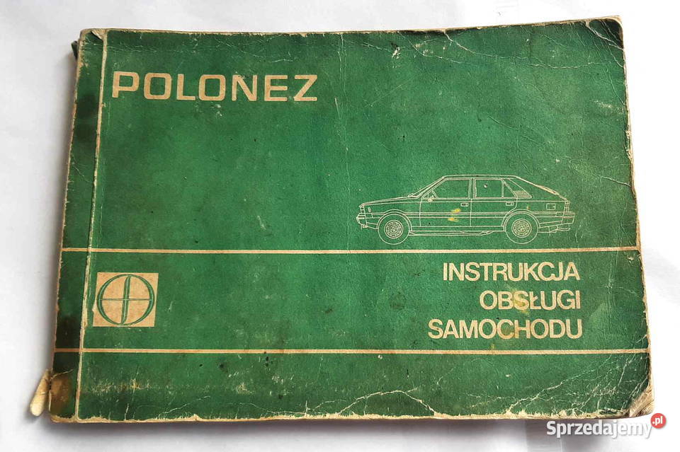 POLONEZ instrukcja obsługi samochodu PRL Łódź