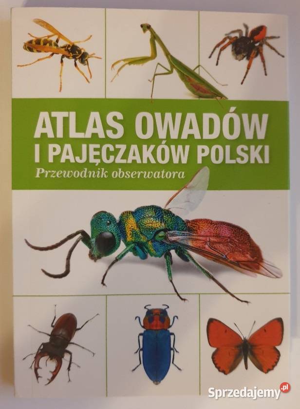 ATLAS OWADÓW I PAJĘCZAKÓW POLSKICH encyklopedie, słowniki, leksykony Sandomierz sprzedam