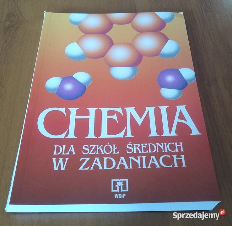 Chemia szkół średnich w zadaniach Maria Gdańsk