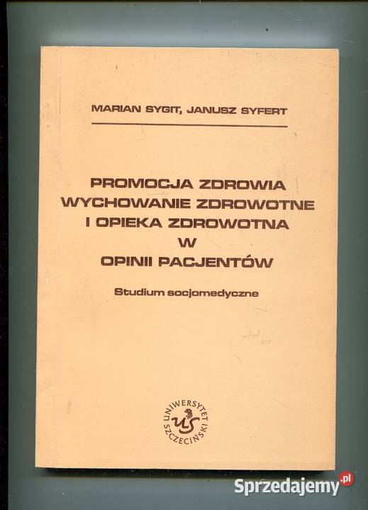 promocja zdrowia Wychowanie zdrowotne i opieka Szczecin