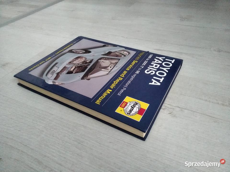 Haynes Toyota Yaris 2005 poradnik ksiazka napraw motoryzacja, transport Kraków