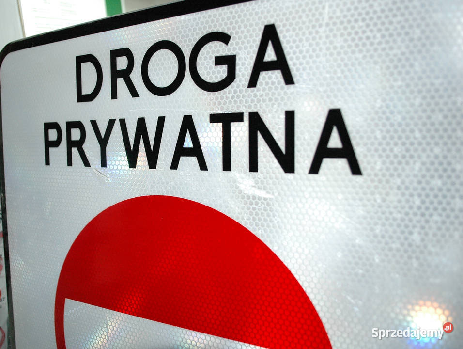 Tablica Znak Droga Prywatna Zakaz Wjazdu 60x40