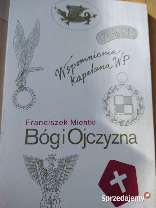 Bóg Ojczyzna pamiętnik kapelana księgarnia Antykwariat Warszawa