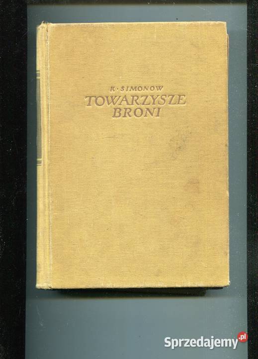 Towarzysze broni Konstanty Simonow twarda Szczecin