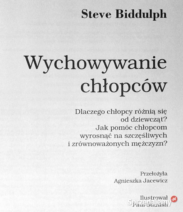 Wychowywanie chłopców Steve Biddulph Rok wydania 2004