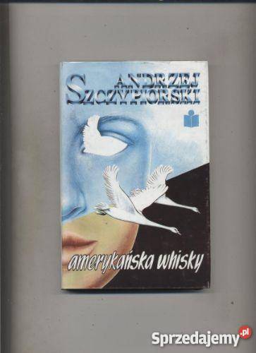 Amerykańska whisky i inne opowiadania literatura piękna - proza polska Proza i poezja Szczecin sprzedam