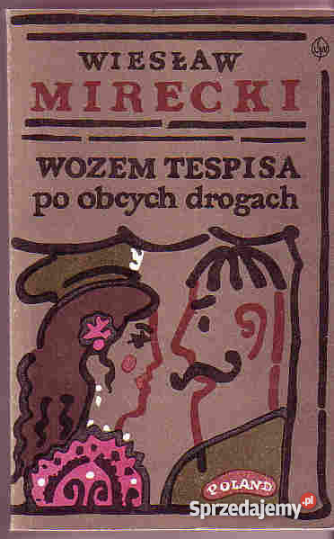 4250 WOZEM TESPISA OBCYCH DROGACH WIESŁAW MIRECK Czyrna
