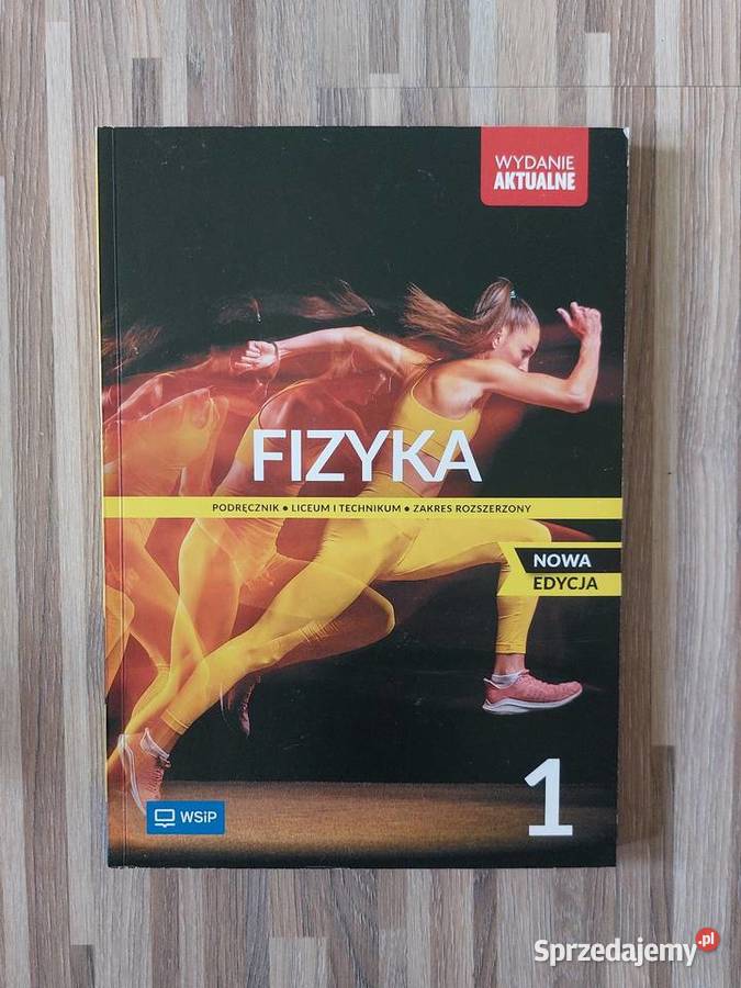 Fizyka WSiP poziom rozszerzony klasa 1 Lublin