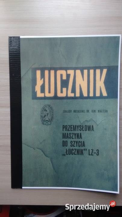 instrukcja obsługi maszyny łucznik LZ3 Stalowa Wola