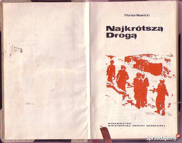 5807 NAJKRÓTSZĄ DROGĄ FLORIAN NOWICKI Proza i poezja Książki i Podręczniki Czyrna