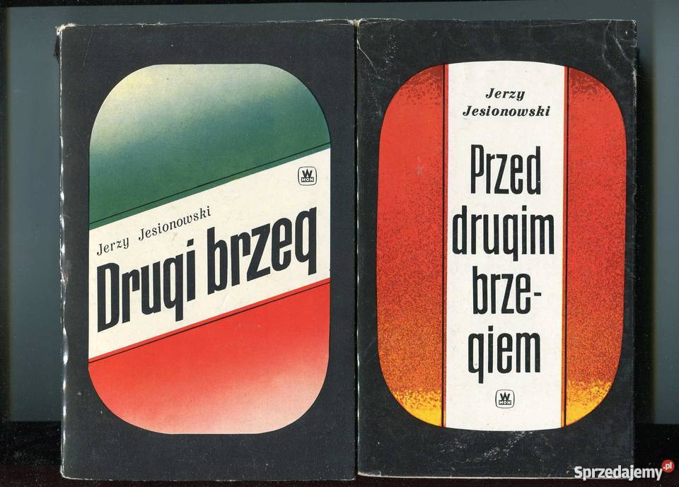Przed drugim brzegiem Drugi brzeg